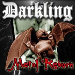 Darkling : Metal Reborn